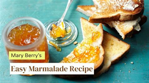 mary tudor marmalade|mary berry marmalade.